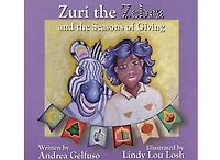 Zuri the Zebra and the Seasons of Giving