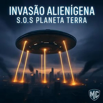 Invasão Alienígena = S.O.S Planeta Terra