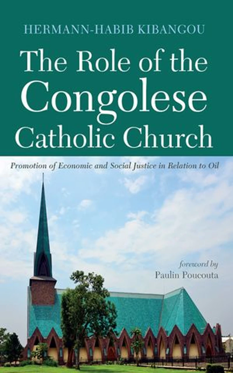 the Role of Congolese Catholic Church: Promotion Economic and Social Justice Relation to Oil