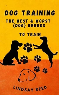 DOR TRAINING: The best & worst (dog) Breed to Train