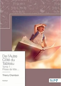 De l'Autre Côté du Tableau: Tome 1