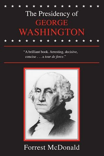The Presidency of George Washington
