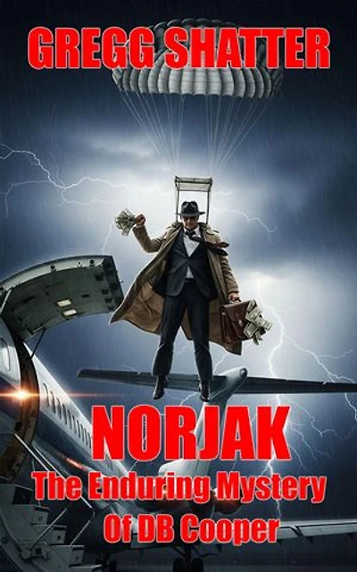 NORJAK: The Enduring Mystery Of DB Cooper