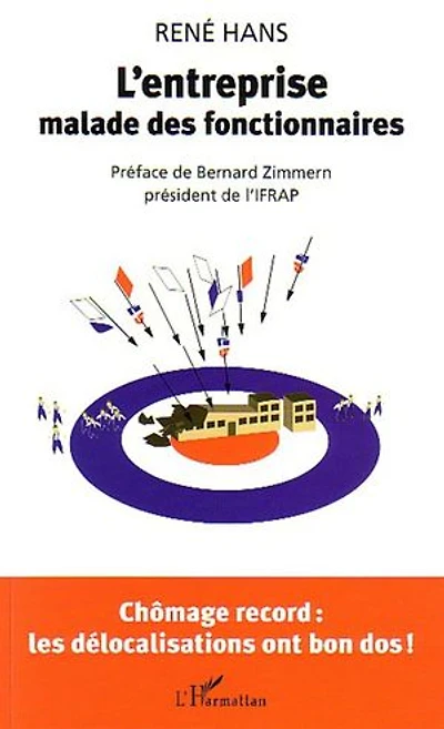 L'entreprise malade des fonctionnaires