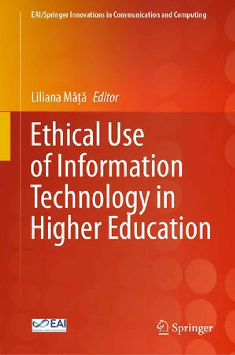 Ethical Use of Information Technology Higher Education