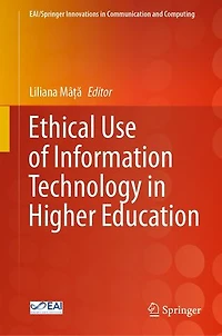 Ethical Use of Information Technology Higher Education