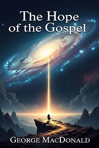 The Hope of the Gospel