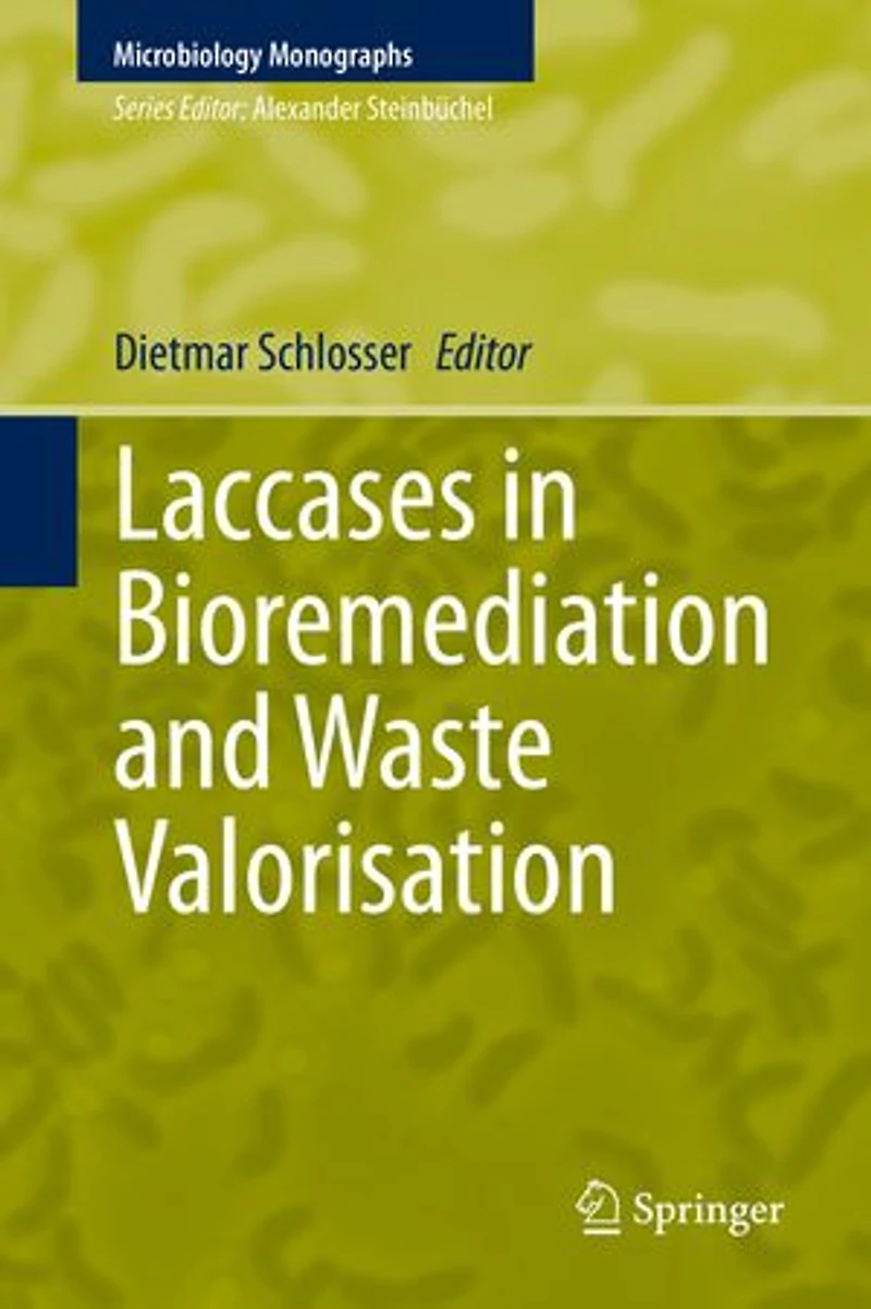 Laccases Bioremediation and Waste Valorisation