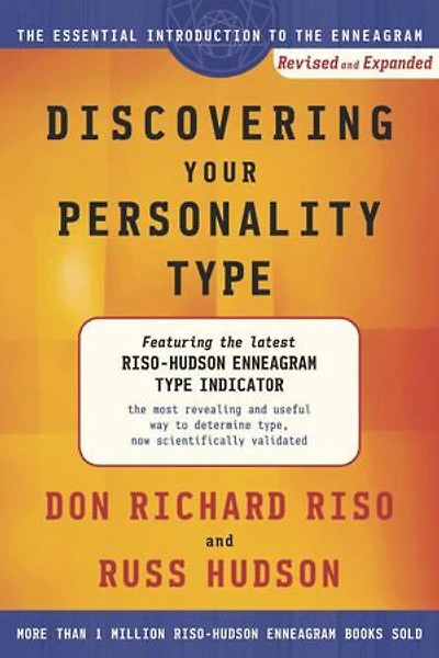 Discovering Your Personality Type: the Essential Introduction to Enneagram, Revised and Expanded