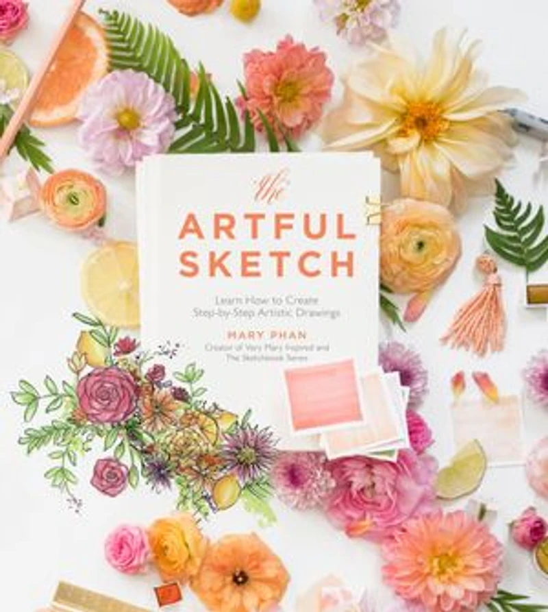 Artful Sketch, The: Learn How to Create Step-by-Step Artistic Drawings