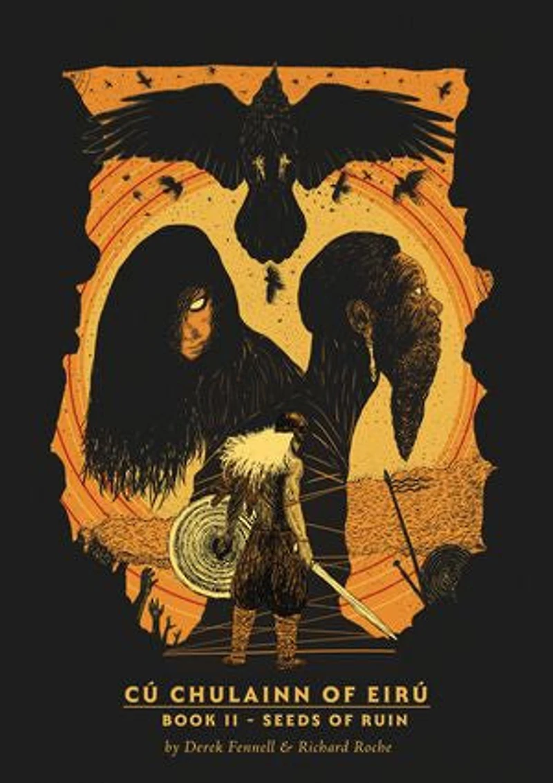 CúChulainn of Eirú Book II: Seeds Ruin