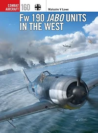 Fw 190 Jabo Units the West