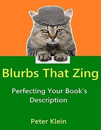 Blurbs That Zing: Perfecting Your Book's Description