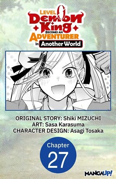Level 0 Demon King Becomes an Adventurer in Another World #027