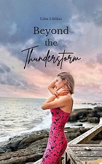 Beyond the Thunderstorm