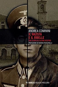 Il nazista e il ribelle: Una storia all’ultimo respiro