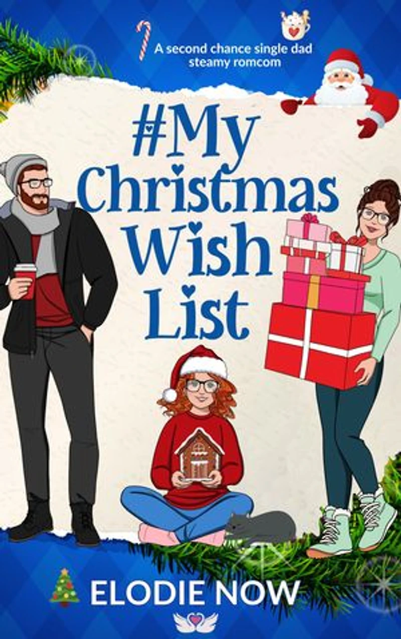 #My Christmas Wish List: A Steamy Christmas RomCom
