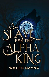 A Slave for the Alpha King
