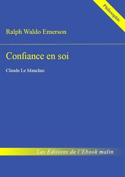 Confiance en soi (édition enrichie)