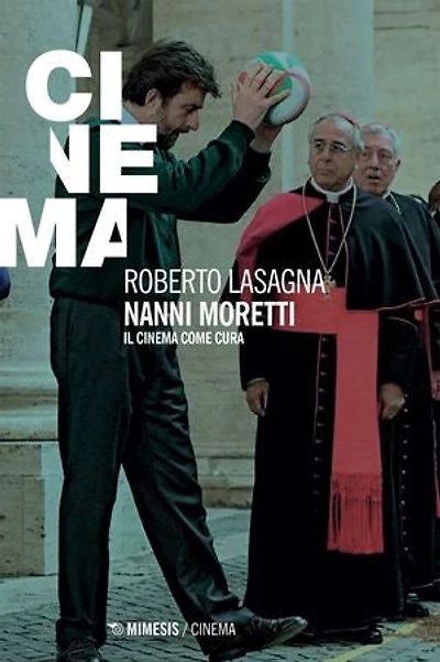 Nanni Moretti: Il cinema come cura
