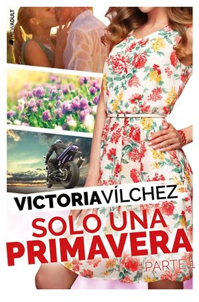 Solo una primavera (Parte 1)