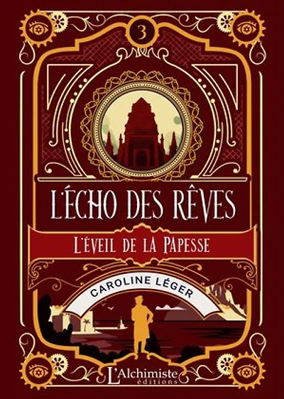 L'écho des rêves – tome 3 : L'éveil de la Papesse
