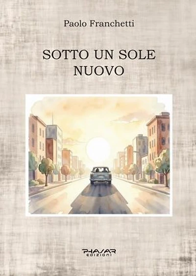 Sotto un sole nuovo