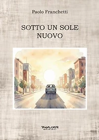 Sotto un sole nuovo