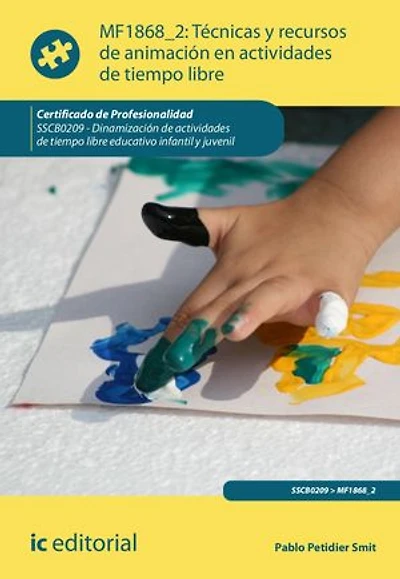 Técnicas y recursos de animación en actividades tiempo libre. SSCB0209