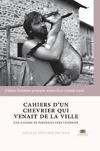 Cahiers d'un chevrier qui venait de la ville