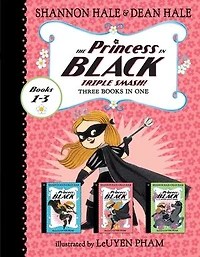 The Princess Black Triple Smash!: 3 Books 1