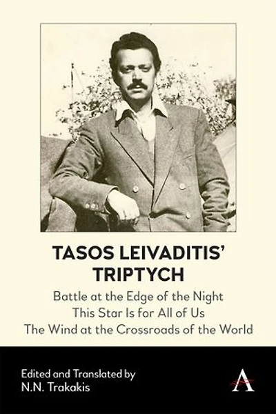 Tasos Leivaditis' Triptych: Battle At The Edge Of Night, This Star Is For All Us, Wind Crossroads World