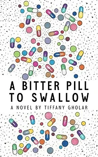 A Bitter Pill to Swallow