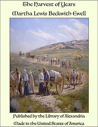 The Harvest of Years