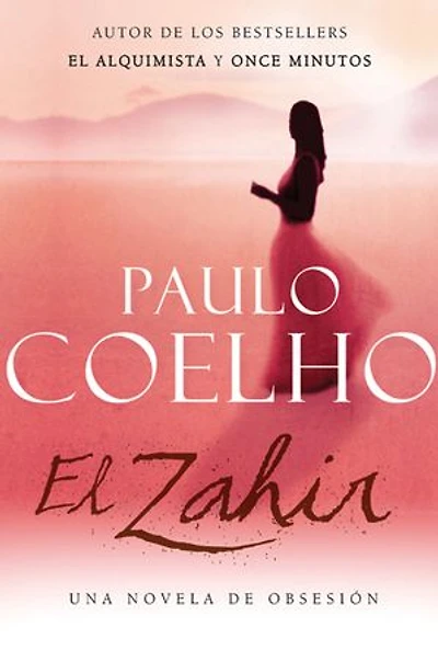 Zahir: Una novela de obsesión
