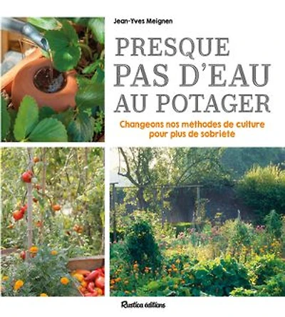 Presque pas d'eau au potager: changeons nos méthodes de culture pour plus sobriété