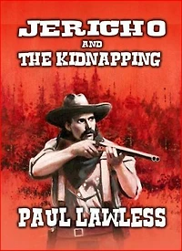 Jericho And The Kidnapping: Jericho, #1