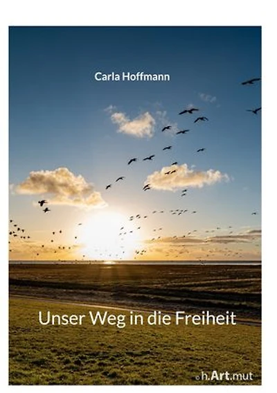 Unser Weg in die Freiheit
