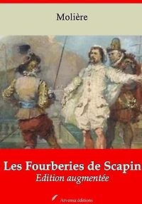 Les Fourberies de Scapin – suivi d'annexes: Nouvelle édition 2019