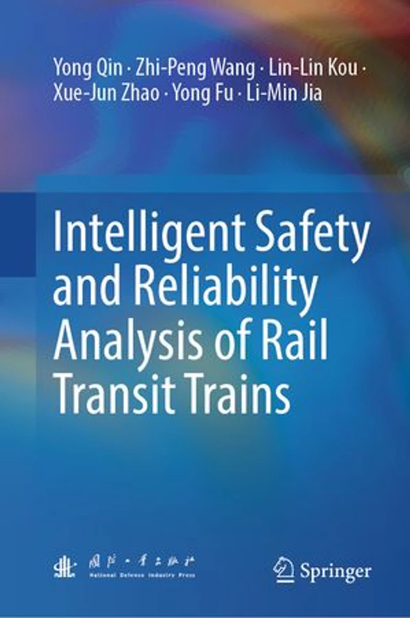 Intelligent Safety and Reliability Analysis of Rail Transit Trains