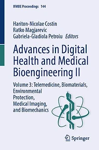 Advances Digital Health and Medical Bioengineering II: Volume 3: Telemedicine, Biomaterials, Environmental Protection, Imaging, Biomechanics