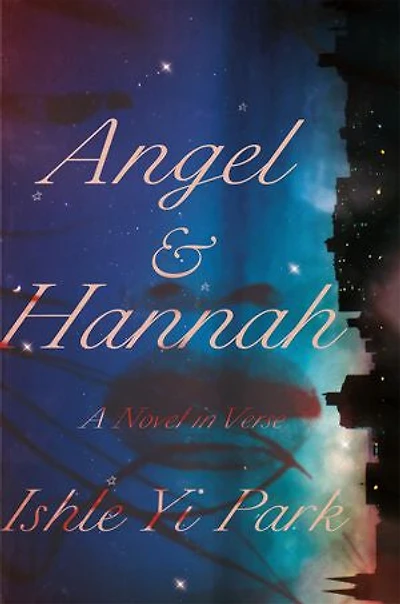 Angel & Hannah: A Novel Verse
