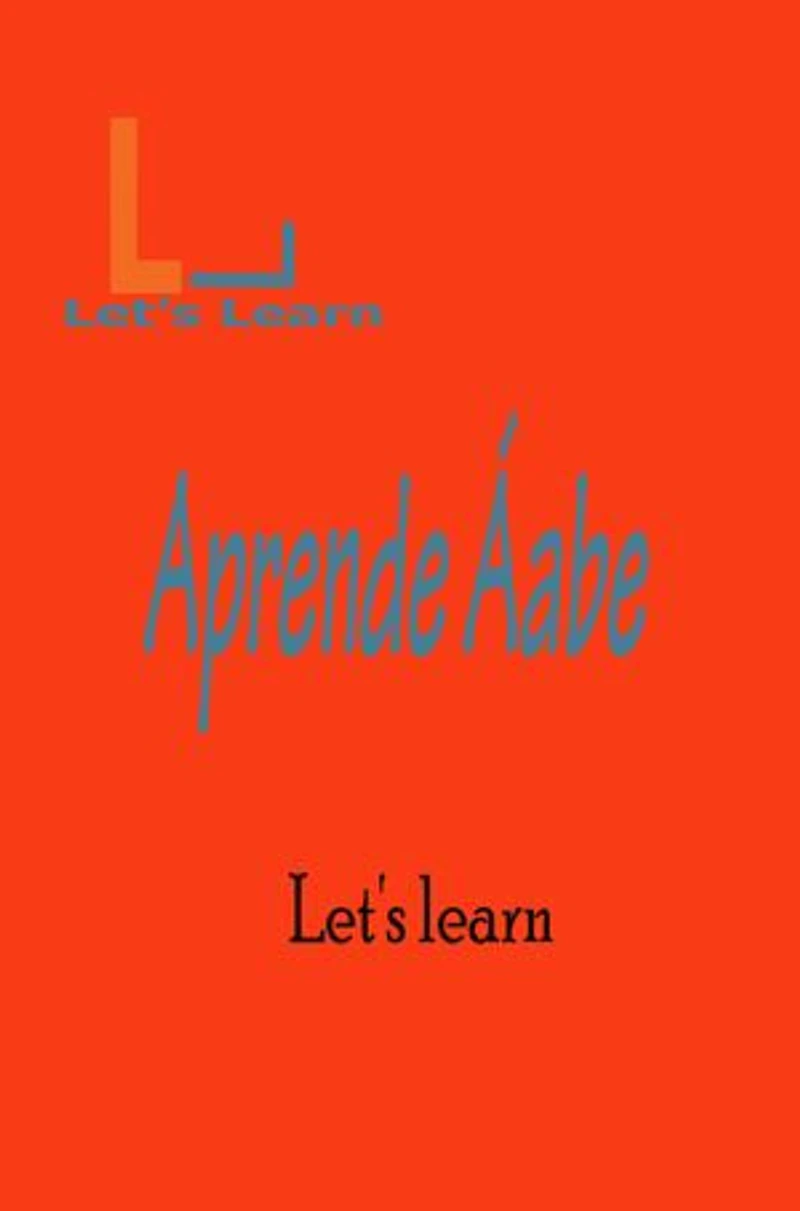 Let's Learn _ Aprende Áabe