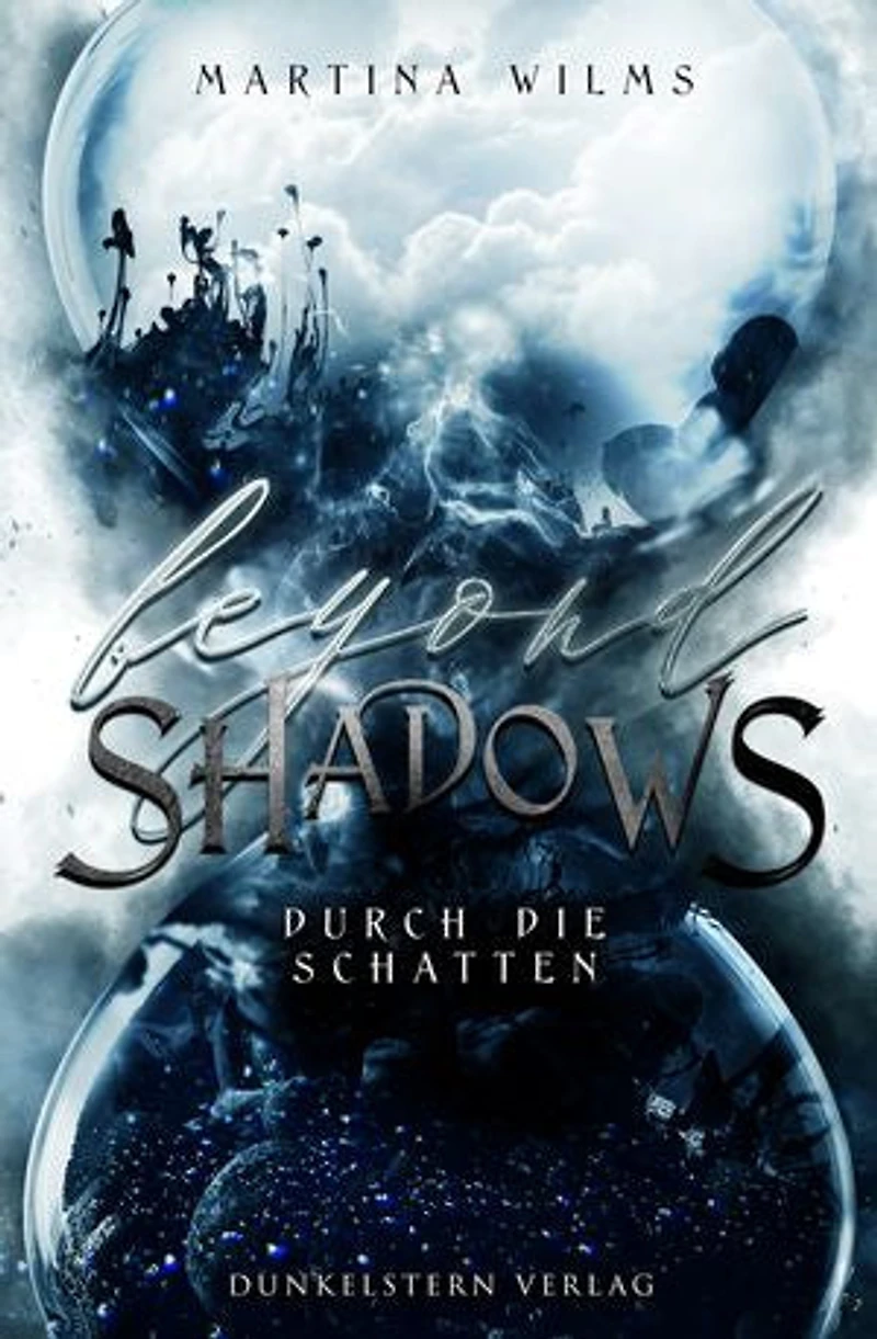 Beyond Shadows - Durch die Schatten: Band 2 des Urban Fantasy Abenteuers