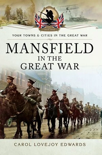 Mansfield the Great War
