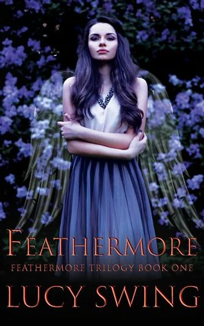 Feathermore (Feathermore Trilogy, #1)