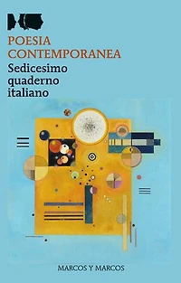 Sedicesimo quaderno di poesia italiana contemporanea