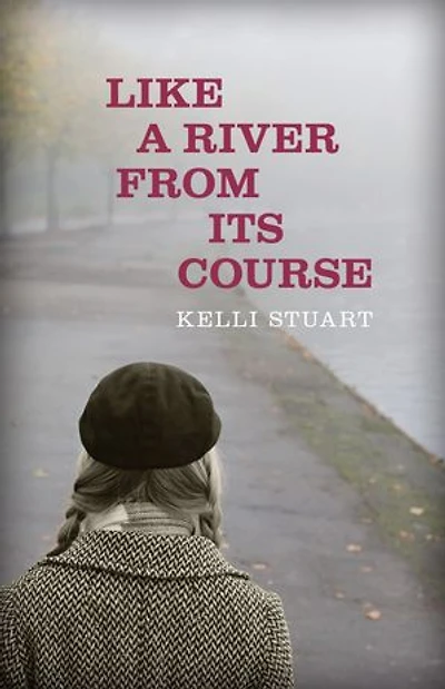 LIKE A RIVER FROM ITS COURSE