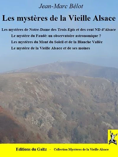 Les mystères de la Vieille Alsace