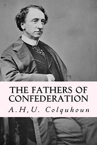 The Fathers of Confederation